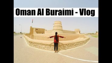 Oman Vlog Al Buraimi | Gopro | Jane Fashion Travels
