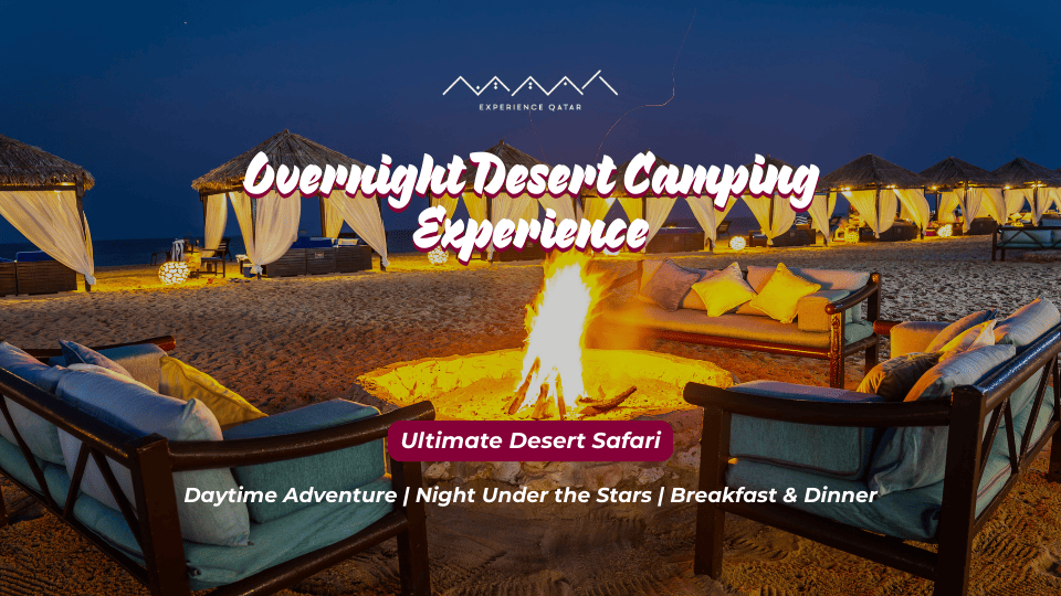 Overnight Desert Camping Experience - Adventure Park Overnight Desert Camping Experience - Adventure Park OmanMegaDeals.com