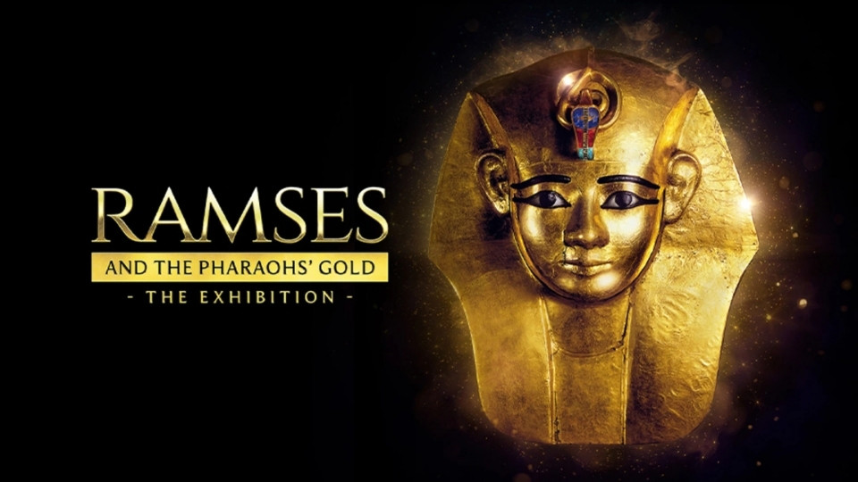 Ramses and the Pharaohs Gold: The Exhibition - Sightseeing and Tours Ramses and the Pharaohs Gold: The Exhibition - Sightseeing and Tours OmanMegaDeals.com