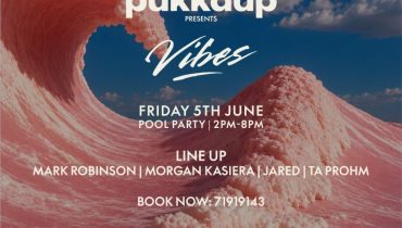 Pukkap Presents Vibes at W Muscat – Nightlife