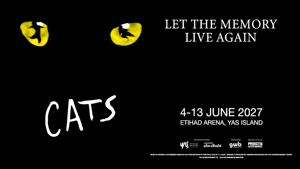 Cats - The Musical 2027 in Abu Dhabi - Shows and Theatrical Plays Cats - The Musical 2027 in Abu Dhabi - Shows and Theatrical Plays OmanMegaDeals.com
