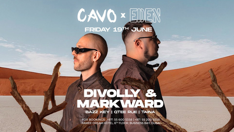 Eden presents Divolly and Markward live at Cavo in Dubai - Nightlife Eden presents Divolly and Markward live at Cavo in Dubai - Nightlife OmanMegaDeals.com