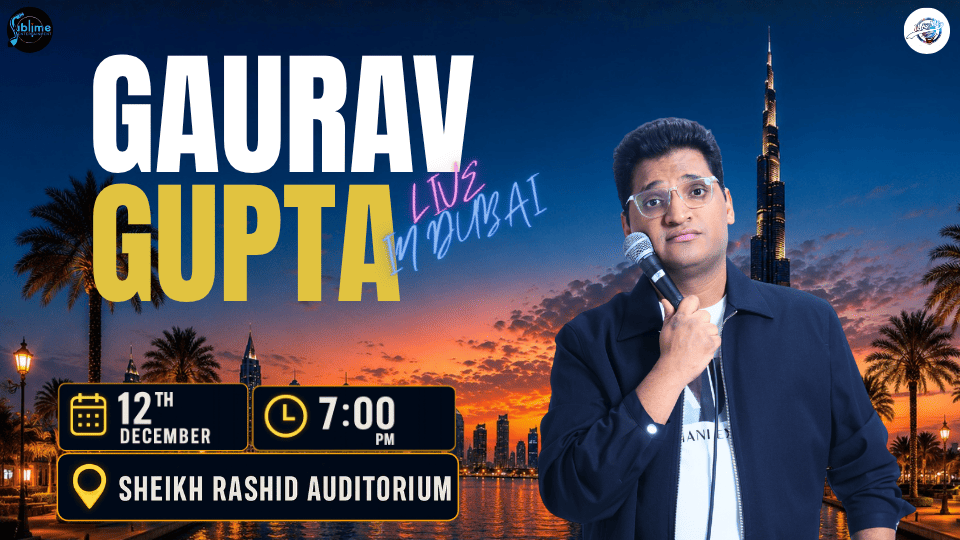 Gaurav Gupta Live in Dubai - Shows and Theatrical Plays Gaurav Gupta Live in Dubai - Shows and Theatrical Plays OmanMegaDeals.com