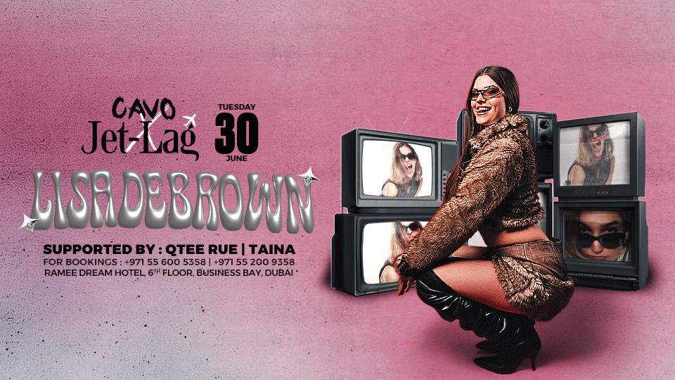 Jet-Lag Presents Lisa Brown in Dubai - Nightlife Jet-Lag Presents Lisa Brown in Dubai - Nightlife OmanMegaDeals.com