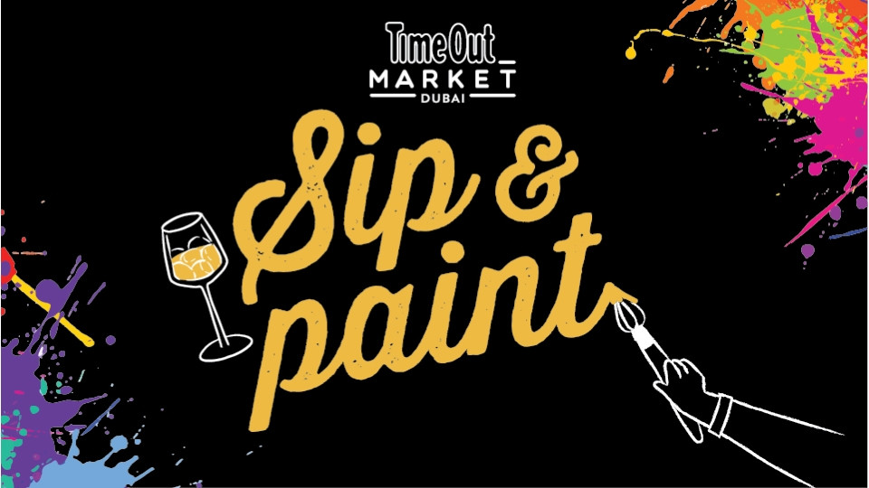 Sip & Paint at Time Out Market in Dubai - Art Events Sip & Paint at Time Out Market in Dubai - Art Events OmanMegaDeals.com