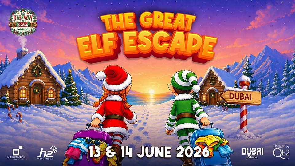 The Great Elf Escape at Theatre by QE2 - Shows and Theatrical Plays The Great Elf Escape at Theatre by QE2 - Shows and Theatrical Plays OmanMegaDeals.com